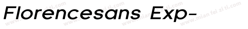Florencesans Exp字体转换